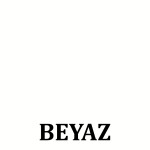 BEYAZ