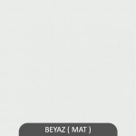 BEYAZ ( MAT )